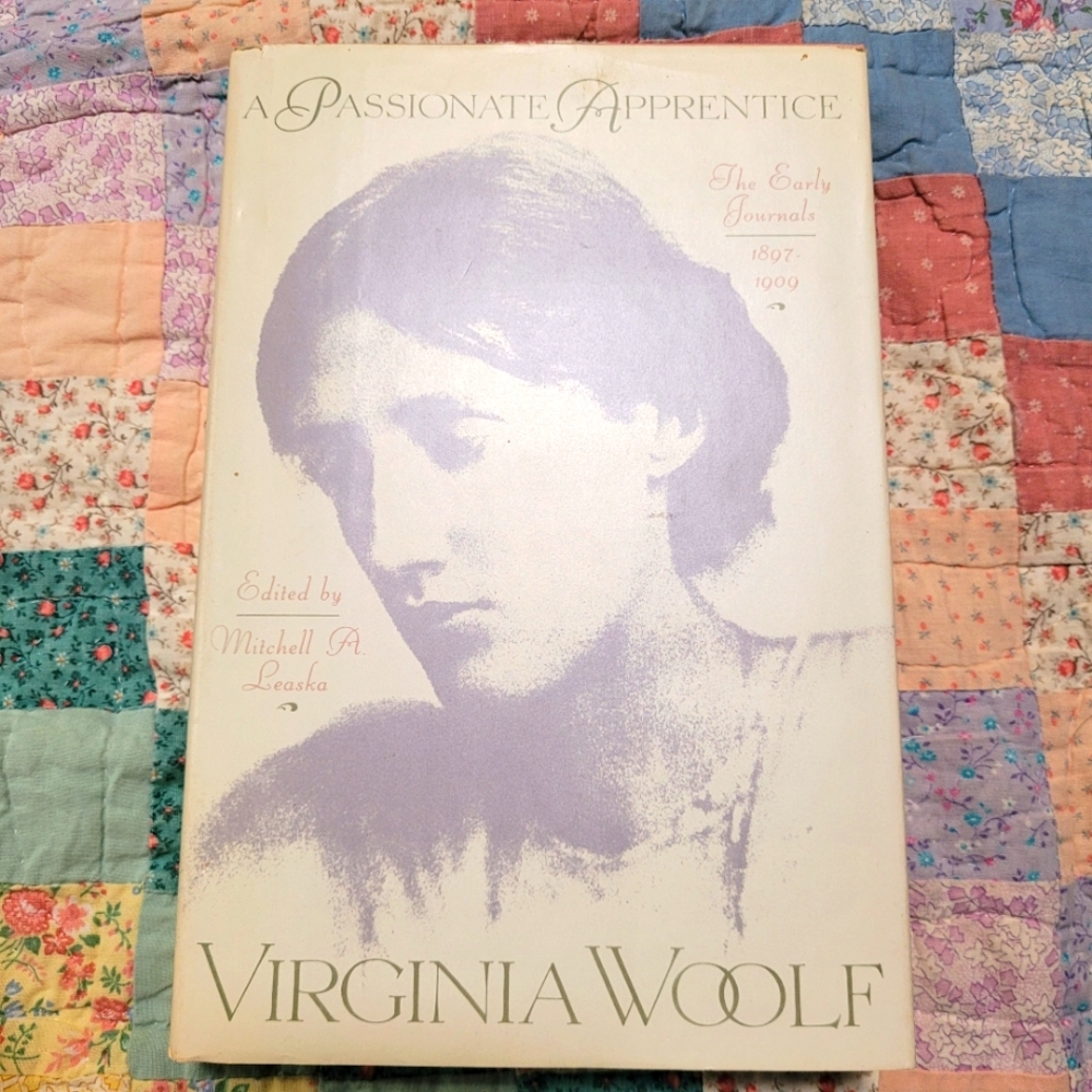 A Passionate Apprentice Hardcover Book by Virginia Woolf 1st Edition 1990 EUC